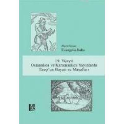 19. Yüzyil Osmanlica ve Karamanlica Yayinlarda Ezopun Hayati, Taschenbuch von , Libra Kitap