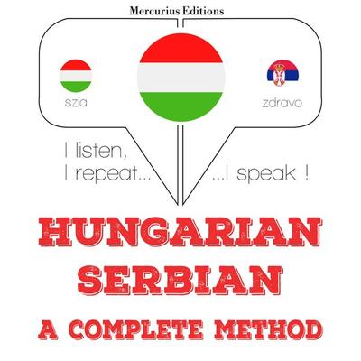 Magyar - szerb: teljes módszer - JM Gardner, Audio, 9782821149694