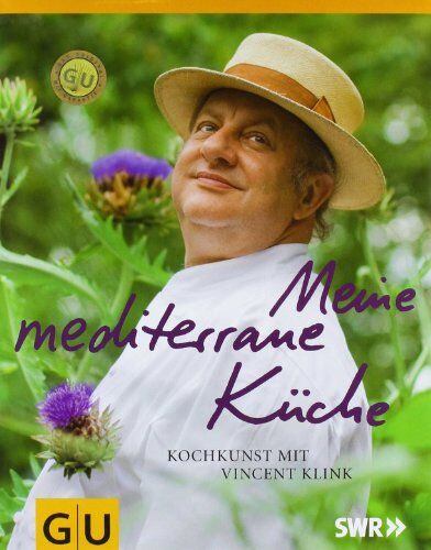 Vincent Klink - Meine mediterrane Küche: Kochkunst mit Vincent Klink - Preis vom 30.09.2026 09:01:18 h