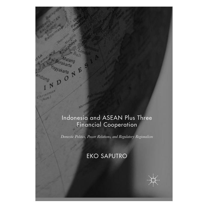 Springer Indonesia and ASEAN Plus Three Financial Cooperation (Englisch, Softcover, Eko Saputro) (56052872)