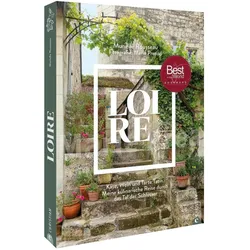 Loire, Ratgeber von Murielle Rousseau