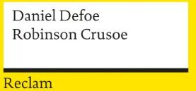 Daniel Defoe - Robinson Crusoe: Gekürzte Ausgabe - Preis vom 01.10.2026 17:08:56 h