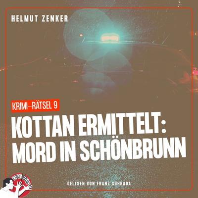 Kottan ermittelt: Mord in Schönbrunn - Helmut Zenker, Audio, 9783991455035