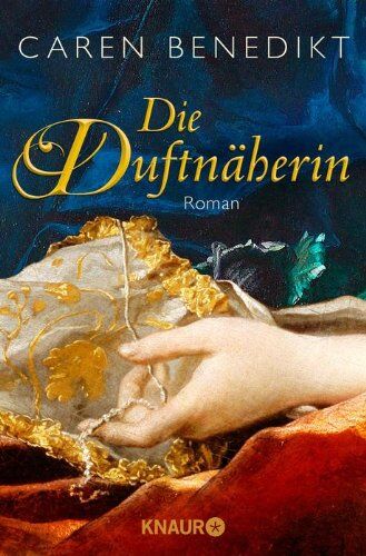 Caren Benedikt - Die Duftnäherin: Roman - Preis vom 01.10.2026 17:08:56 h