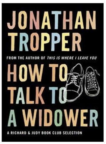 Jonathan Tropper - How to Talk to a Widower - Preis vom 09.10.2026 07:28:09 h