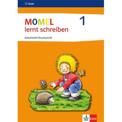 Momel lernt schreiben. Schülerarbeitsheft 1. Druckschrift, Geheftet von , Klett Schulbuchverlag, 978-3-12-004869-5