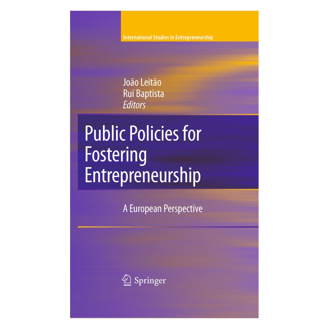 Springer Public Policies for Fostering Entrepreneurship (Englisch, Softcover, João Leitão, Rui Baptista) (55426382)