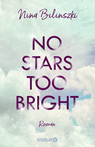 Nina Bilinszki - No Stars too bright: Roman (Love Down Under, Band 2) - Preis vom 09.10.2026 07:28:09 h