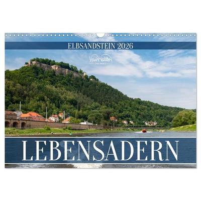 Lebensadern - Elbsandstein (Wandkalender 2026 DIN A3 quer), CALVENDO Monatskalender