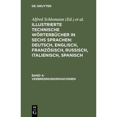 Verbrennungsmaschinen, Gebundene Ausgabe von , De Gruyter Oldenbourg, 978-3-486-73701-1