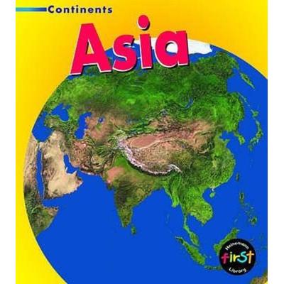 Asia, Gebundene Ausgabe von Leila Merrell Foster, Capstone, 978-0-431-15811-2