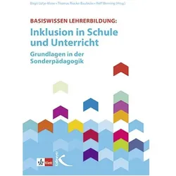Basiswissen Lehrerbildung: Inklusion in Schule und Unterricht, Schulbücher von Birgit Lüthje-Klose, Thomas Riecke-Baulecke, Bettina Amrhein, Rolf Werning
