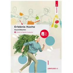 Erlebnis Kche Band 1, Schulbücher von Wolfgang Stanek, Claudia Letzner, Christina Drischel, Johann Stickler, Sabine Rehak, David Breitwieser, Marianne Schreiber, Peter u a Fischer