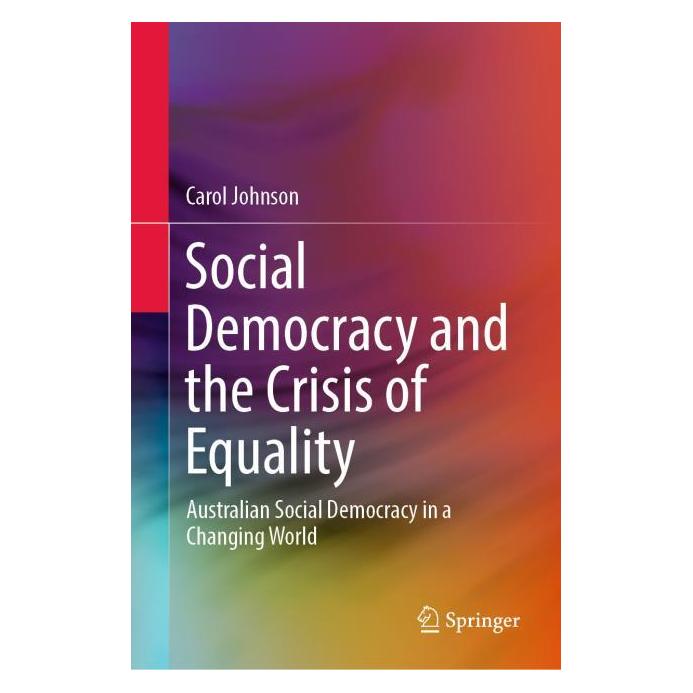 Springer Social Democracy and the Crisis of Equality (Englisch, Hardcover, Carol Johnson) (71874341)