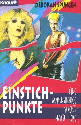Deborah Spungen - Einstichpunkte. Eine wahnsinnige Sucht nach Liebe. - Preis vom 09.10.2026 07:28:09 h
