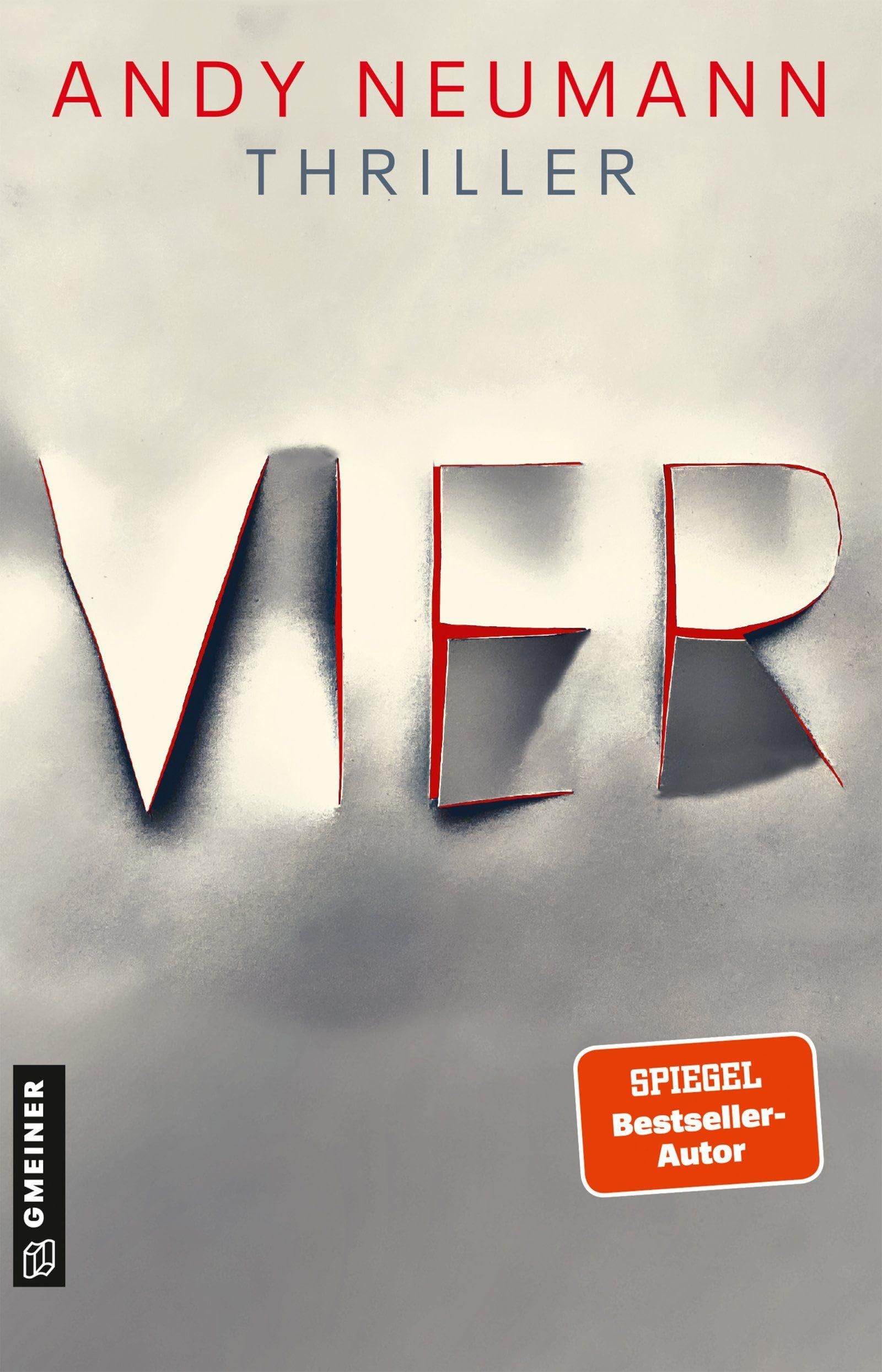 Andy Neumann - VIER: Thriller (Die Zahlen-Morde, Band 2) - Preis vom 10.10.2026 11:48:34 h