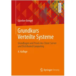 Grundkurs Verteilte Systeme, Fachbücher von Günther Bengel