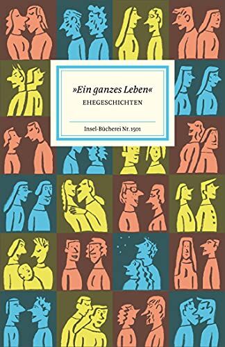 Matthias Reiner - »Ein ganzes Leben«: Ehegeschichten (Insel-Bücherei) - Preis vom 10.10.2026 11:48:34 h