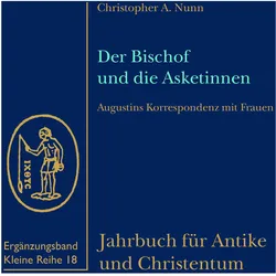 Der Bischof und die Asketinnen, Fachbücher von Christopher Nunn, Christopher A. Nunn
