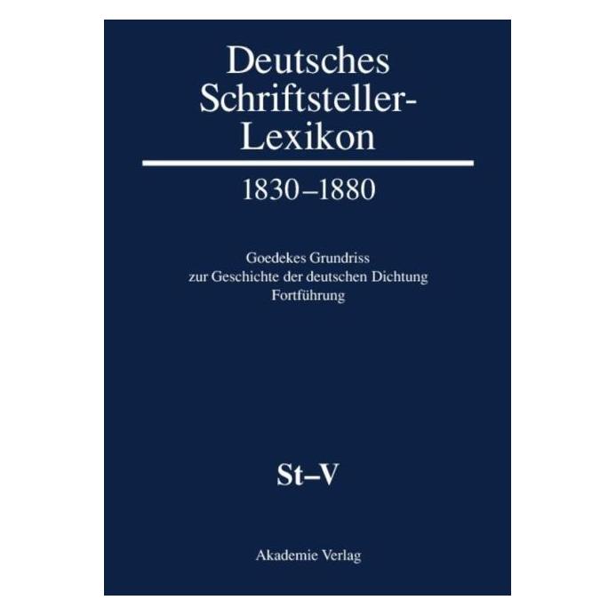 De Gruyter Deutsches Schriftstellerlexikon.St-V (Deutsch, Hardcover) (61509264)