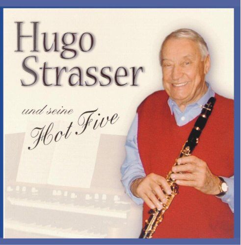 Hugo Strasser - Hugo Strasser und seine Hot Five - Preis vom 11.10.2026 03:10:56 h