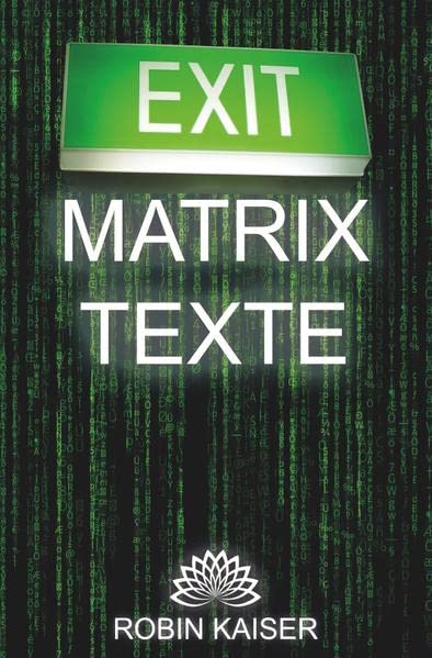 Robin Kaiser - Exit Matrix Texte - Preis vom 02.10.2026 23:42:20 h