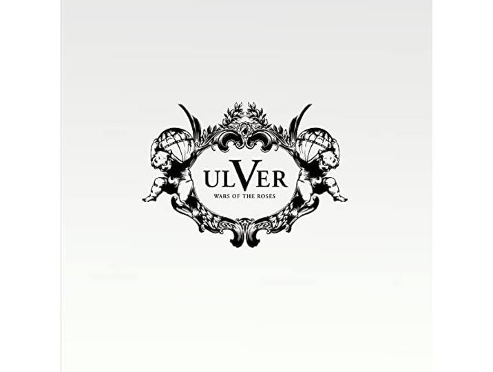 Ulver - Wars Of The Roses