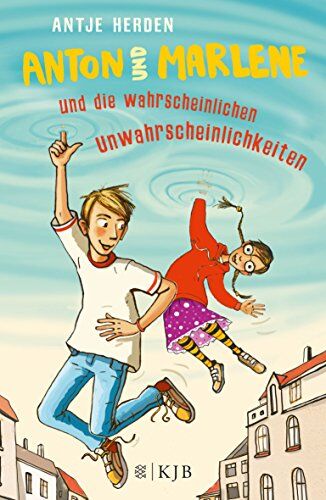 Antje Herden - Anton und Marlene und die wahrscheinlichen Unwahrscheinlichkeiten - Preis vom 02.10.2026 23:42:20 h