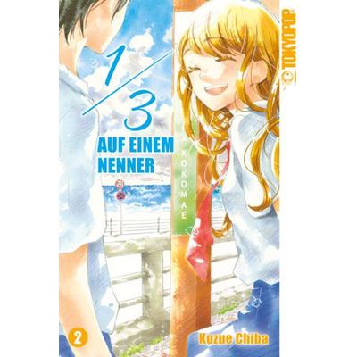 1/3 - Auf einem Nenner 02, Taschenbuch von Kozue Chiba, Tokyopop GmbH
