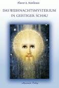 Newhouse, Flower A. - Das Weihnachtsmysterium in geistiger Schau - Preis vom 12.10.2026 11:37:12 h