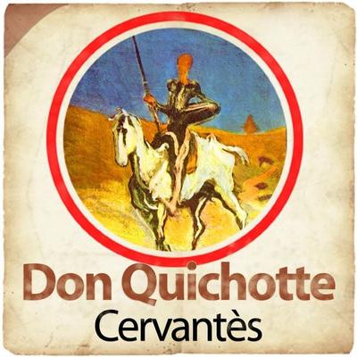 Don Quichotte - Cervantès, Audio, 9782821101241