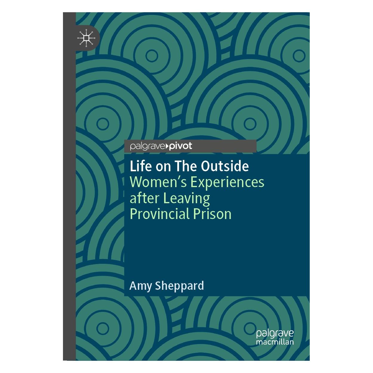 Springer Sheppard:Life on The Outside (Englisch, Hardcover, Amy Sheppard) (9783031638169)