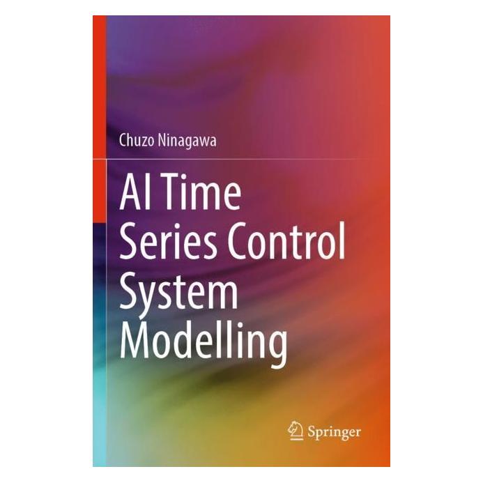 Springer AI Time Series Control System Modelling (Englisch, Softcover, Chuzo Ninagawa) (56964018)