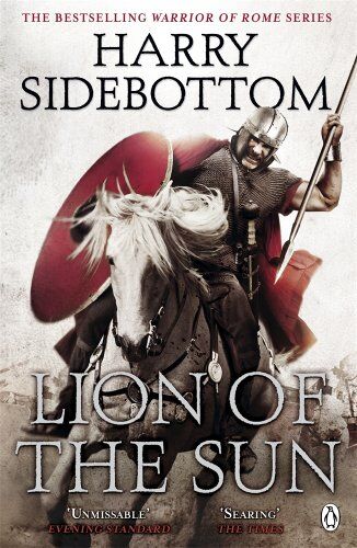 Harry Sidebottom - Warrior of Rome III: Lion of the Sun - Preis vom 13.10.2026 19:28:25 h