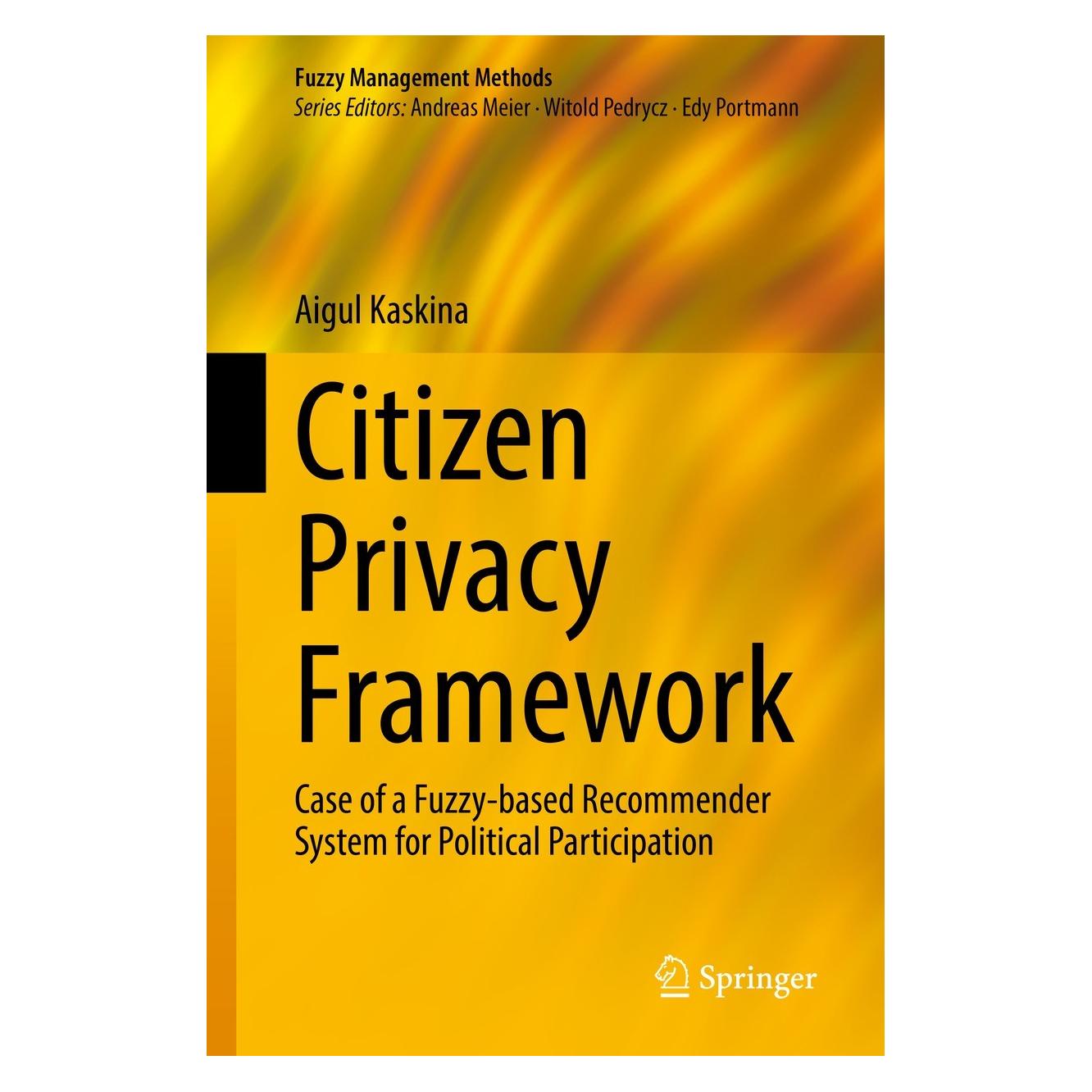 Springer Citizen Privacy Framework (Englisch, Hardcover, Aigul Kaskina) (9783031060205)