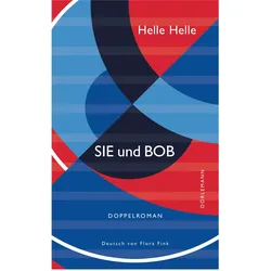 SIE und BOB, Belletristik von Helle Helle