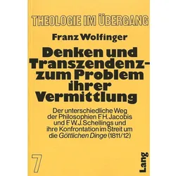 Denken und Transzendenz - Zum Problem ihrer Vermittlung, Fachbücher von Franz Wolfinger