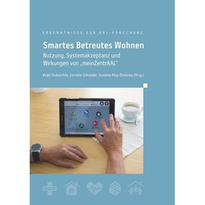 Smartes Betreutes Wohnen, Taschenbuch von Cornelia Schneider, BoD – Books on Demand, 978-3-7448-8233-0