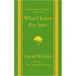 What I Know for Sure, Ratgeber von Oprah Winfrey