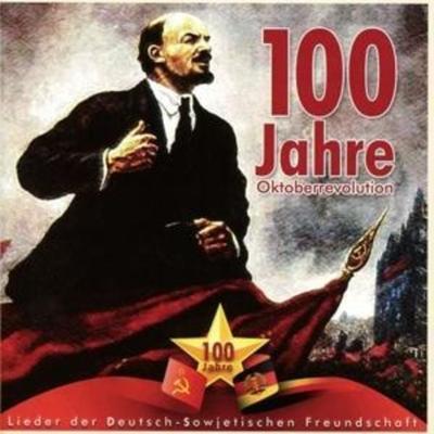 100 Jahre Oktoberrevolution - , CD