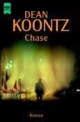 Koontz, Dean R. - Chase. - Preis vom 09.10.2026 07:28:09 h