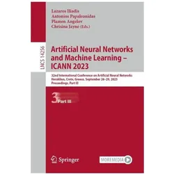 Artificial Neural Networks and Machine Learning - ICANN 2023, Fachbücher von Chrisina Jayne, Lazaros Iliadis, Antonios Papaleonidas, Angelov Plamen
