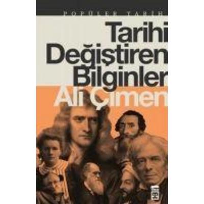 Tarihi Degistiren Bilginler, Taschenbuch von Ali Cimen, Timas Tarih
