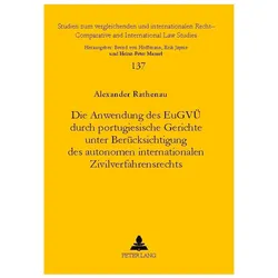 Rathenau:Die Anwendung des EuGVÃ durch, Fachbücher von Alexander Rathenau