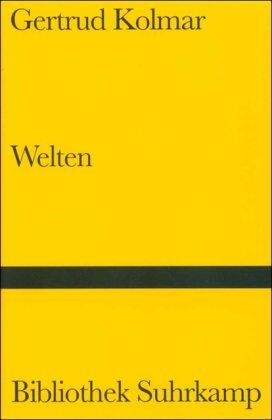Gertrud Kolmar - Welten - Preis vom 30.09.2026 09:01:18 h