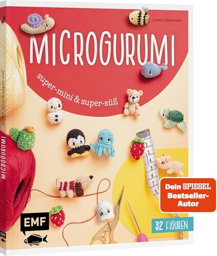 Linda Urbanneck - Microgurumi – Super-mini, super-süß: 32 Micro-Amigurumis häkeln Schildkröte, Affe, Sushi, Einhorn, Wichtel, Schnecke & Co. Süße 2–5 cm klein - Preis vom 06.10.2026 07:26:00 h