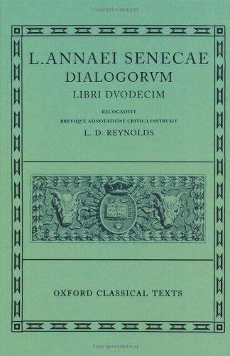 Leighton Reynolds - L. Annaei Senecae Dialogorvm: LIBRI DVODECIM (Scriptorum Classicorum Bibliotheca Oxoniensis) - Preis vom 14.10.2026 23:07:16 h