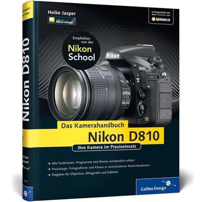Nikon D810. Das Kamerahandbuch, Gebundene Ausgabe von Heike Jasper, Rheinwerk, 978-3-8362-3450-4