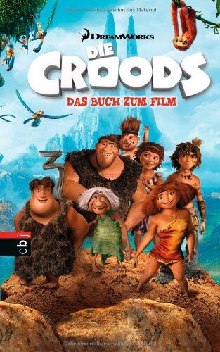 Tracey West - THE CROODS - Buch zum Film - Preis vom 13.10.2026 11:25:28 h