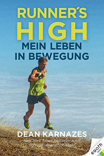 Dean Karnazes - Mein Leben in Bewegung: Runner's High - Preis vom 14.10.2026 23:07:16 h